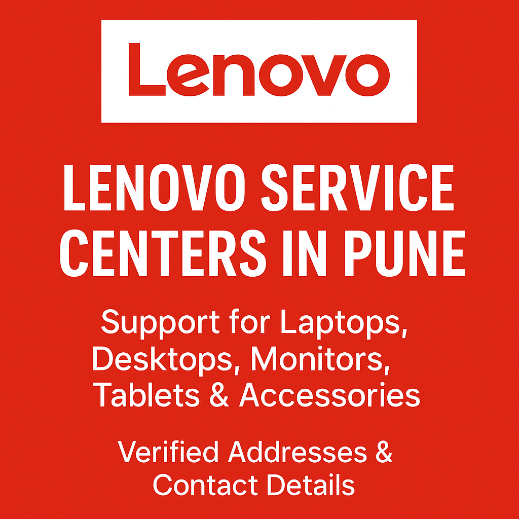 Lenovo Service Centers in Pune – Support for Laptops, Desktops, Monitors, Tablets & Accessories